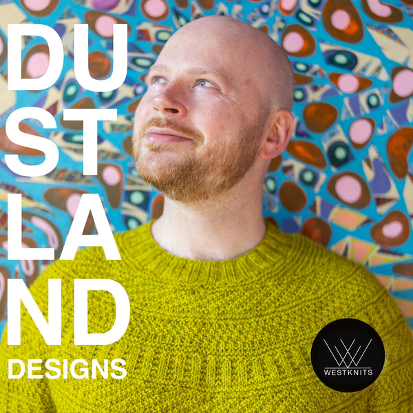 Dustland Designs - Westknits